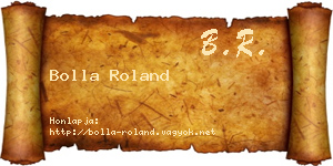 Bolla Roland névjegykártya